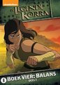 Legende Van Korra - Boek 4: Balans (Deel 1)
