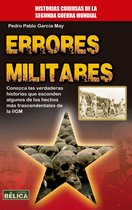Historia Bélica - Errores Militares