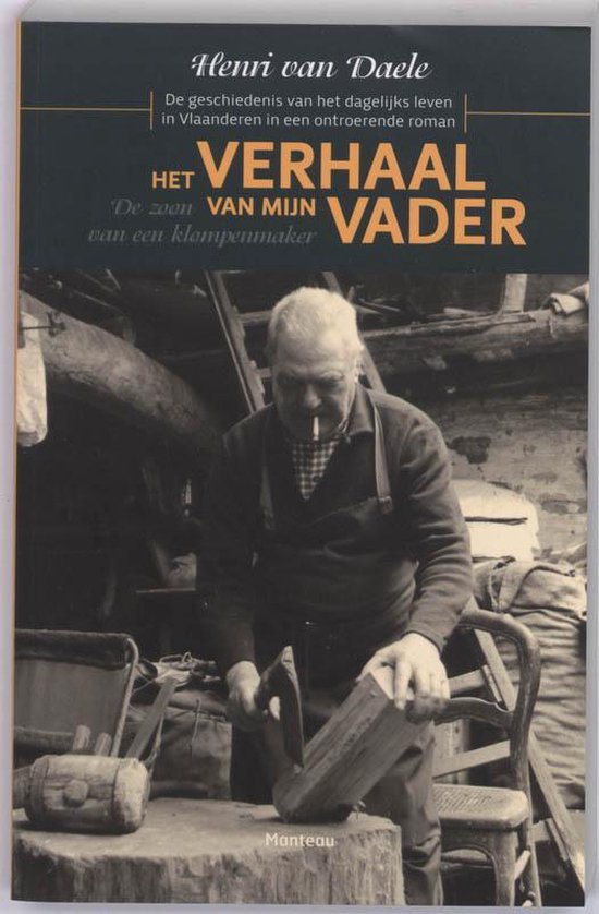 Het Verhaal Van Mijn Vader