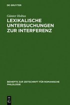 Beihefte Zur Zeitschrift F�r Romanische Philologie- Lexikalische Untersuchungen Zur Interferenz