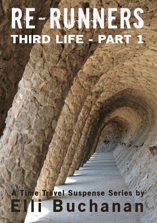 Re-Runners 3 - Re-Runners Third Life Part 1 - cover