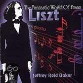 Fantastic World of Franz Liszt