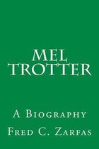 Mel Trotter