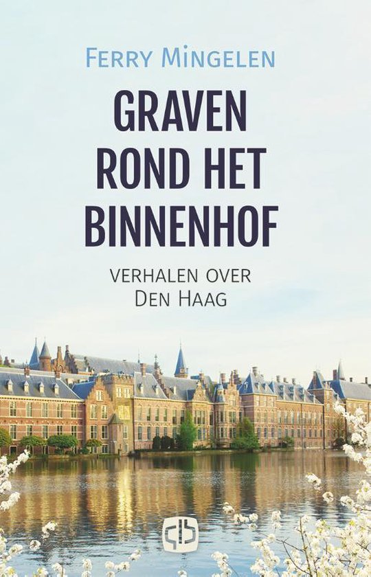 9789036434423 - Omega reeks - Graven rond het Binnenhof