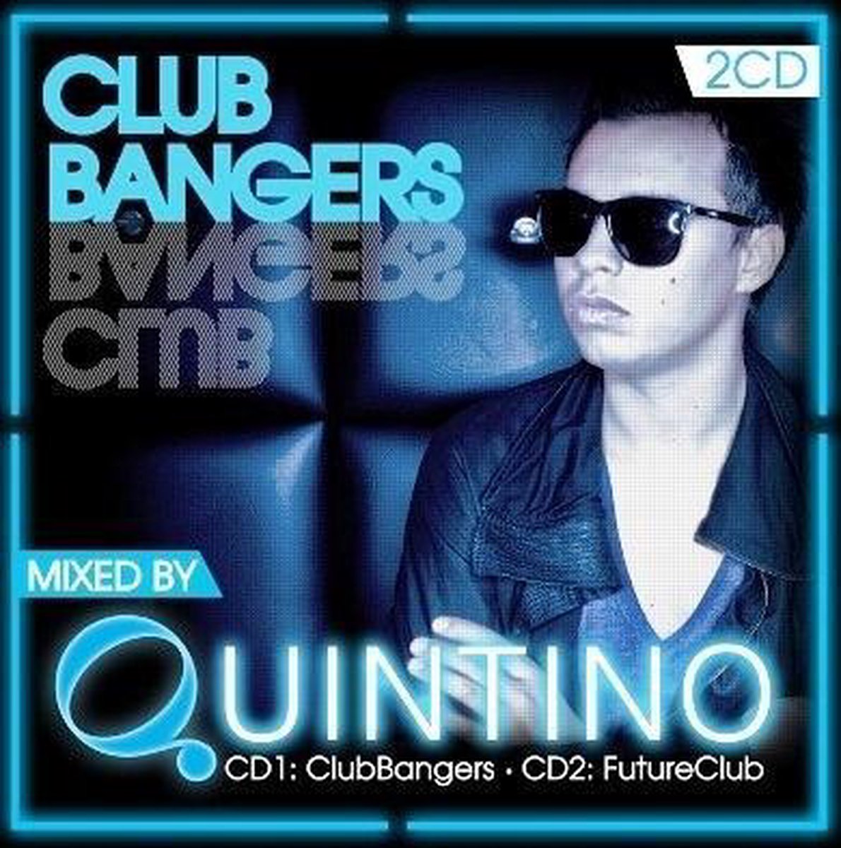 Clubbangers - Quintino