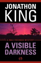 A Visible Darkness