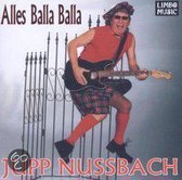 Jupp Nussbach - Alles Balla Balla