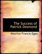 The Success of Patrick Desmond