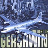 The Best of Gershwin / Bernstein, Previn, Davis, et al