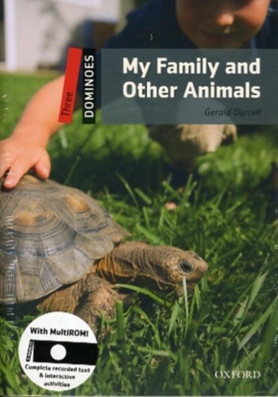 Dominoes Three My Family And Other Animals Pack 9780194247825 Gerald Durrell