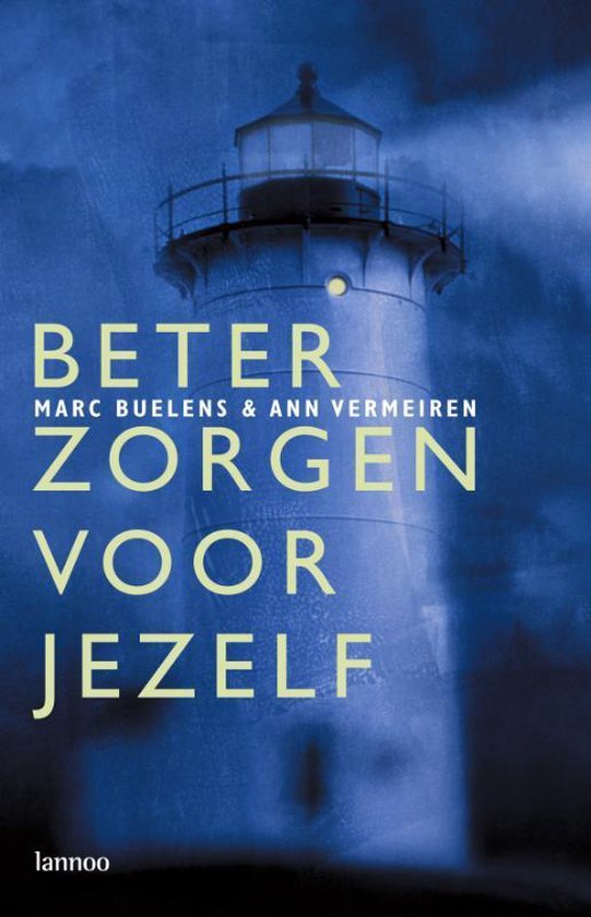 Cover van het boek 'Beter zorgen voor jezelf'