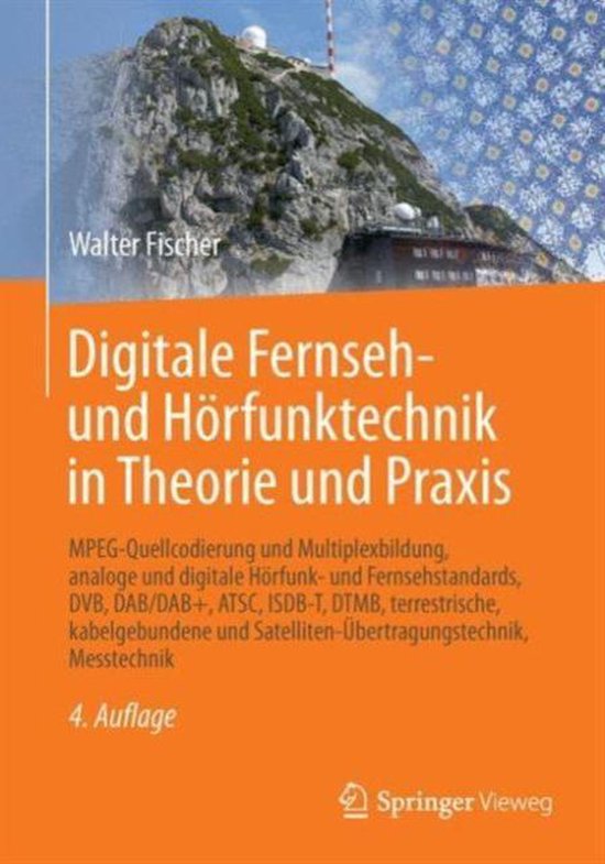 Digitale Fernseh- und Hörfunktechnik in Theorie und Praxis - cover