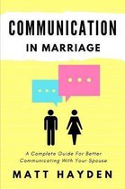 Communication in Marriage