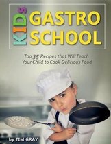 Kids Gastro School