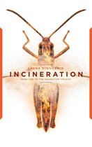 The Incubation Trilogy 2 - Incineration