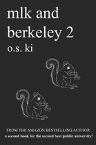 Mlk and Berkeley 2