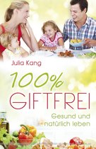 100% giftfrei