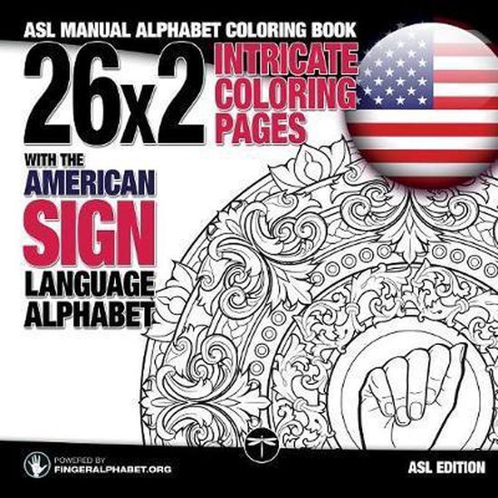Sign Language Coloring Books- 26x2 Intricate Coloring Pages  ... - cover
