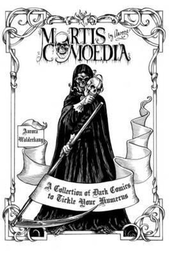 Mortis Comoedia 9780957368286 Boeken