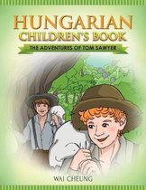 Hungarian Children's Book: The Adventures of Tom Sawyer