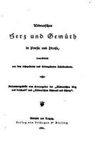 Altdeutsches Herz und Gemuth in Poesie und Prosa