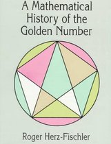 A Mathematical History of the Golden Number