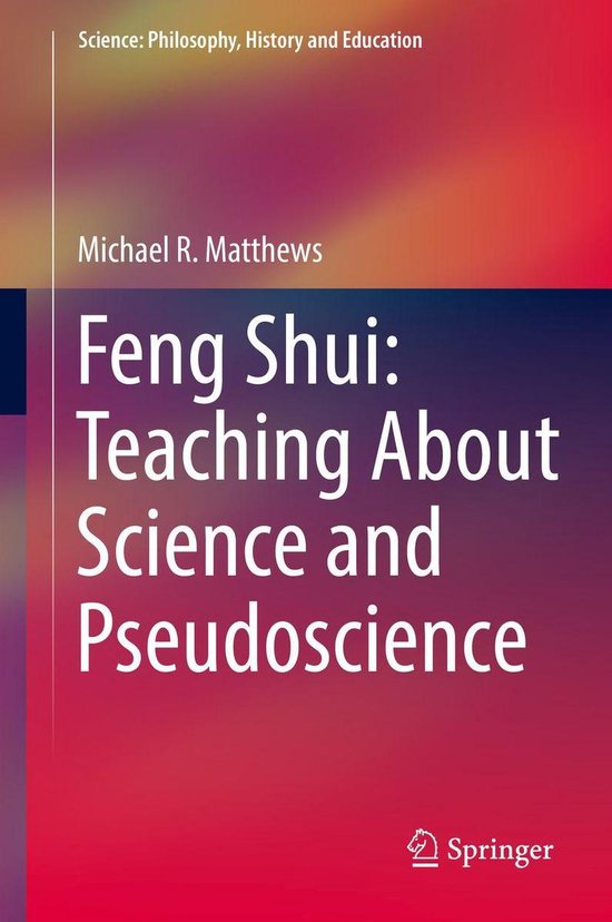 Science Philosophy, History and Education Feng Shui Teaching About