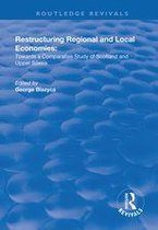 Routledge Revivals - Restructuring Regional and Local Economies
