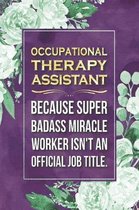Occupational Therapy Assistant Gift