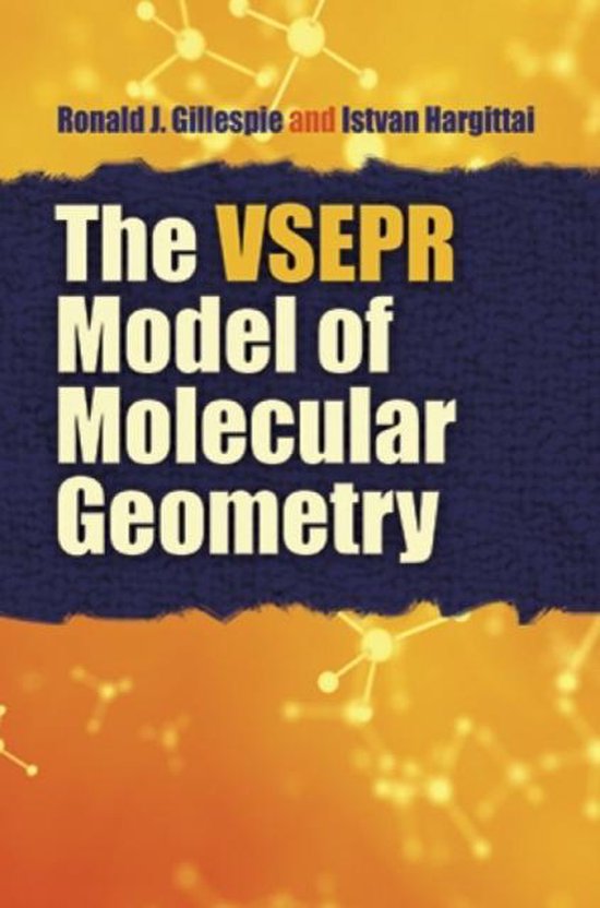 The VSEPR Model of Molecular Geometry - cover