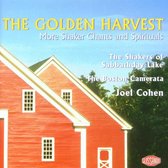 The Golden Harvest: More Shaker Chants And Spirituals. (The Boston Camerata Members Of The