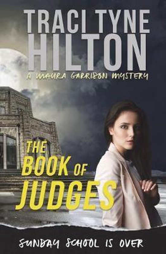 Maura Garrison Mysteries-The Book of Judges - cover