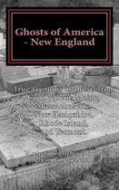 Ghosts of America - New England