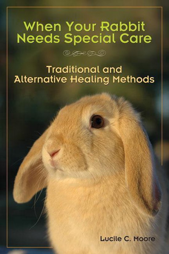 When Your Rabbit Needs Special Care - cover