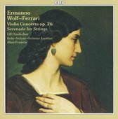 Wolf-Ferrari: Violin Concerto, etc / Hoelscher, Francis