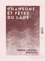 Chansons et Fêtes du Laos
