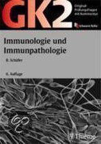 Original-Prüfungsfragen GK 2. Immunologie und Immunpathologie