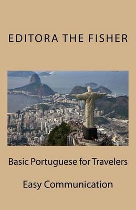 Basic Portuguese for Travelers, D M Militao 9781540416926 Boeken