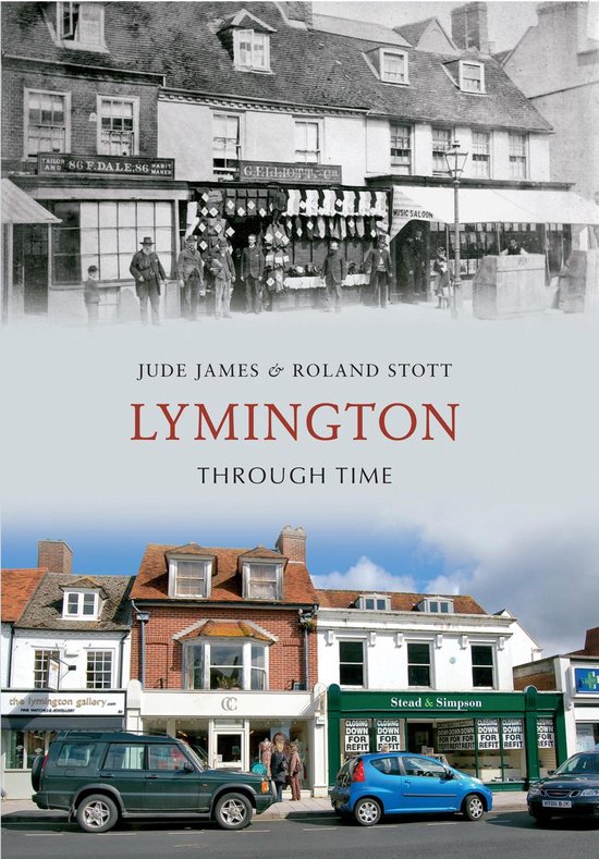 Through Time - Lymington Through Time - cover