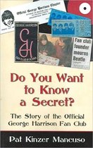 Do You Want to Know a Secret?