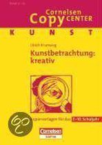 Kunstbetrachtung: kreativ. Kunst für das 7.-10. Schuljahr. Kopiervorlagen