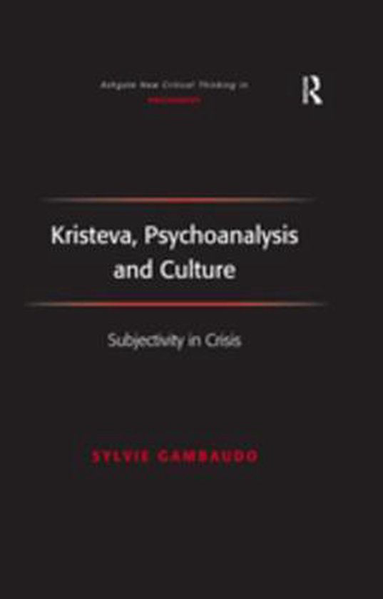 Ashgate New Critical Thinking in Philosophy - Kristeva, Psyc ... - cover