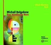 Bulgakow, M: Das hündische Herz/CD