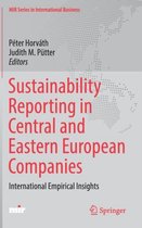 Sustainability Reporting in Central and Eastern European Companies