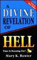 A Divine Revelation of the Powerful Blood of Jesus: Healing for Your  Spirit, Soul, and Body: Baxter, Mary K., Lowery, T. L.: 9781641232708:  Books 