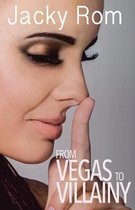 From Vegas to Villainy