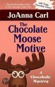 The Chocolate Moose Motive