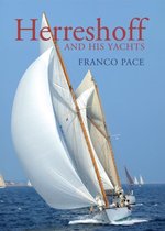 Herreshoff and His Yachts