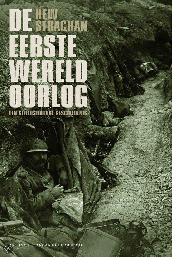 Eerste Wereldoorlog, Hew Strachan 9789076341705 Boeken bol