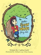 Another Snow White Fairy Tale